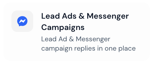 Lead Ads & Messenger Campaigns - Lead Ad and Messenger campaign replies in one place